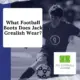 What Football Boots Does Jack Grealish Wear?